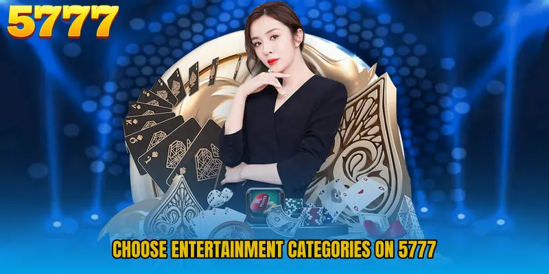 Choose Entertainment Categories on 5777 