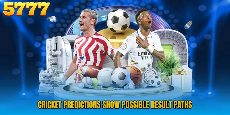 Cricket Predictions show possible result paths